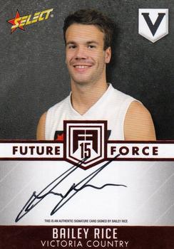 2015 Select Future Force - Red Signatures #FFRS22 Bailey Rice Front